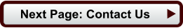 Next Page: Contact Us